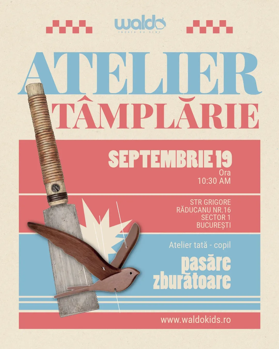 Atelier – Micii Tâmplari: Pasăre zburătoare (tată–copil)