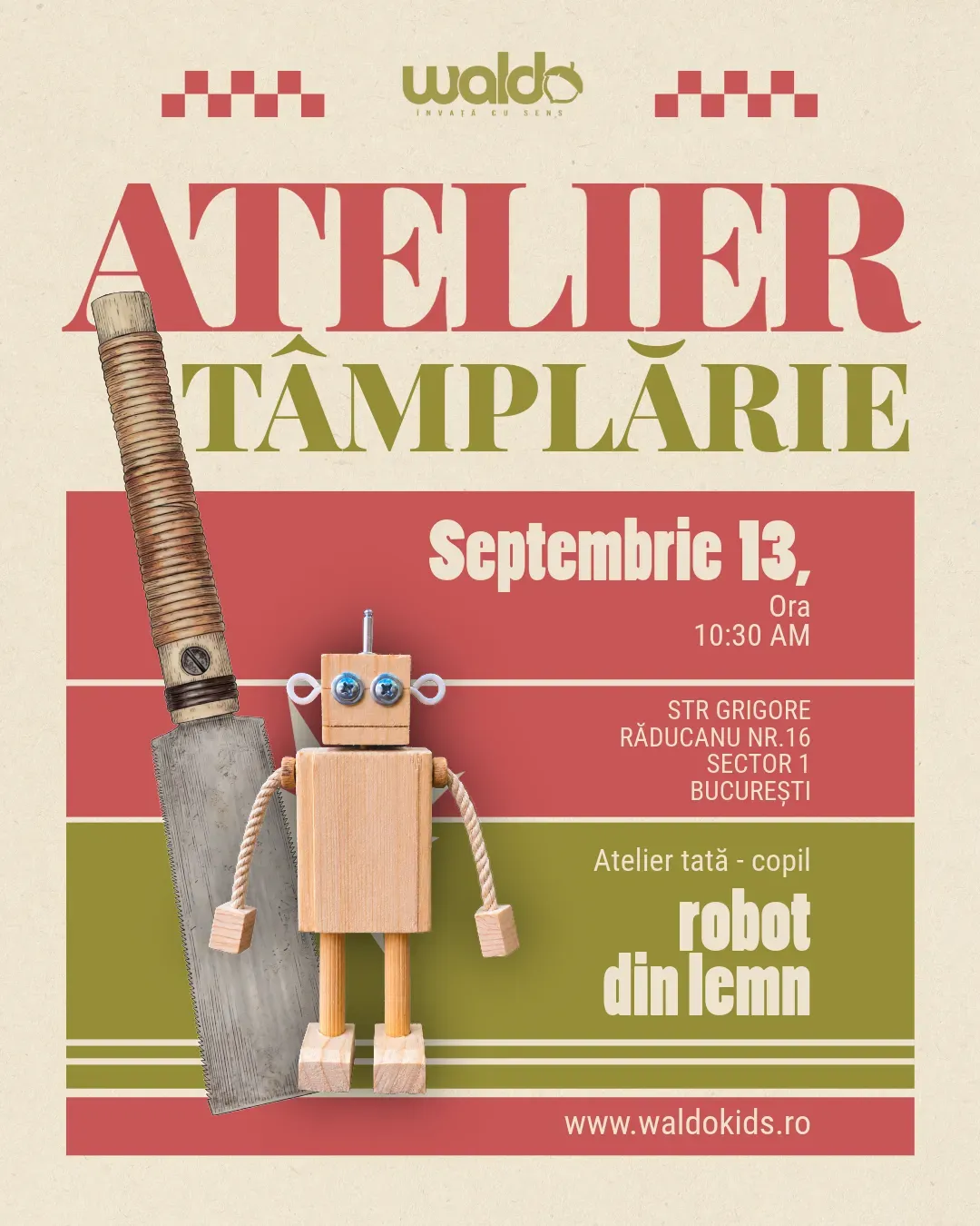 Atelier de tâmplărie: Robot din lemn (tată–copil)